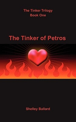 The Tinker of Petros by Ballard, Shelley