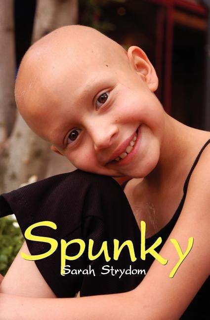 Spunky by Strydom, Sarah