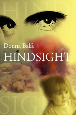 Hindsight by Balfe, Donna
