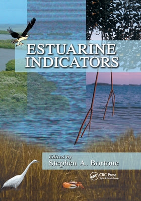 Estuarine Indicators by Bortone, Stephen A.
