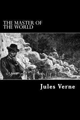 The Master of the World by Struik, Alex