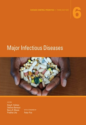 Disease Control Priorities, Third Edition (Volume 6) by Holmes, King K.