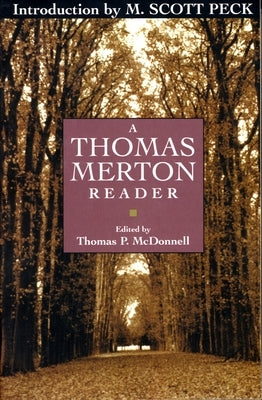 A Thomas Merton Reader by Merton, Thomas