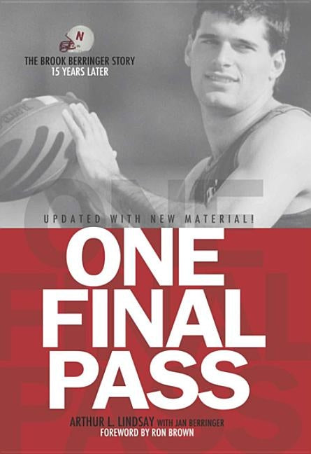 One Final Pass: 15 Years Later by Berringer, Jan