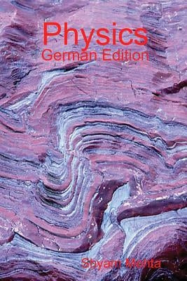 Physics: German Edition by Mehta, Shyam