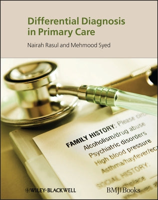 Differential Diagnosis in Primary Care by Rasul, Nairah