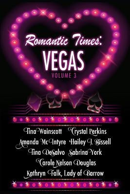 Romantic Times: Vegas: Book 3 by Perkins, Crystal