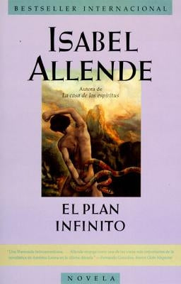 Plan Infinito, El by Allende, Isabel