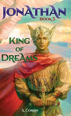 Jonathan: King of Dreams by Corrin, Alesa