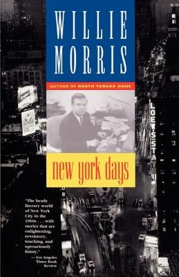 New York Days by Morris, Willie