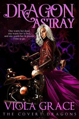 Dragon Astray by Grace, Viola
