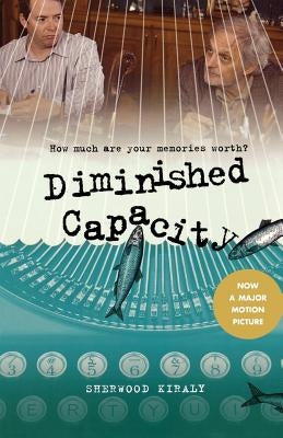 Diminished Capacity by Kiraly, Sherwood