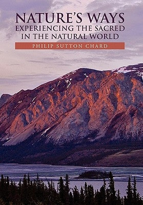 Nature's Ways by Chard, Philip Sutton