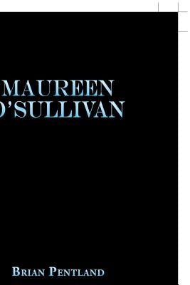 Maureen O'Sullivan by Pentland, Brian
