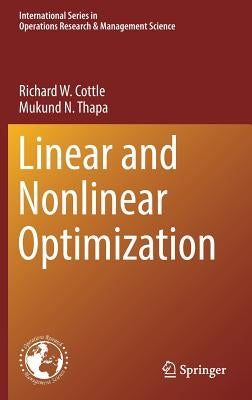Linear and Nonlinear Optimization by Cottle, Richard W.