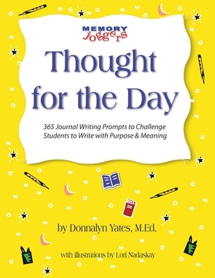 Thought for the Day by Yates, Donnalyn