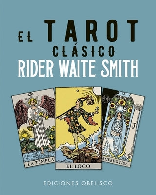 El Tarot Clasico de Rider Waite [With Book(s)] by Waite, Arthur Edward