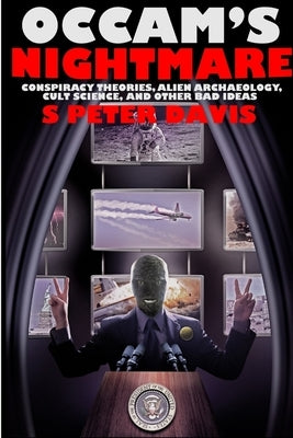 Occam's Nightmare by Davis, S. Peter