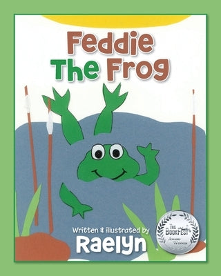 Feddie The Frog by Raelyn