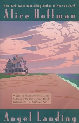 Angel Landing by Hoffman, Alice