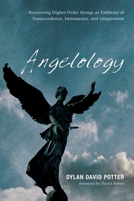 Angelology by Potter, Dylan