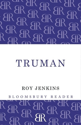 Truman by Jenkins, Roy
