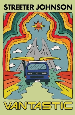 Vantastic: An Ossum Family Adventure by Johnson, Streeter