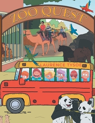 Zoo Quest by Tysoe, Laurence