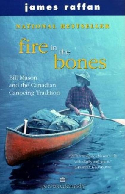 Fire In The Bones Reissue by Raffan, James