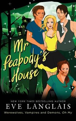 Mr. Peabody's House by Langlais, Eve