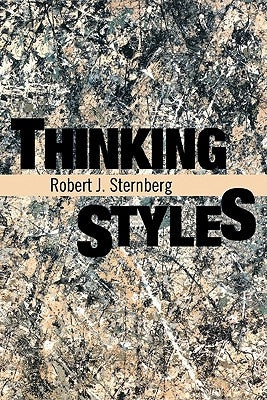 Thinking Styles by Sternberg, Robert J.