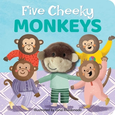 Five Cheeky Monkeys: Finger Puppet Board Book by Maldonado, Gina