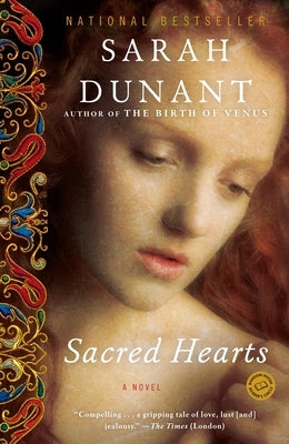 Sacred Hearts by Dunant, Sarah