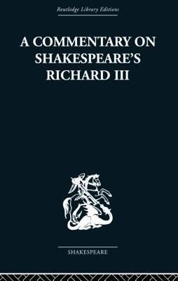 Commentary on Shakespeare's Richard III by Clemen, Wolfgang
