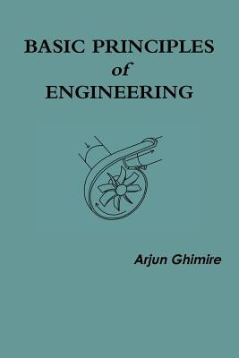 Basic Principles of Engineering by Ghimire, Arjun