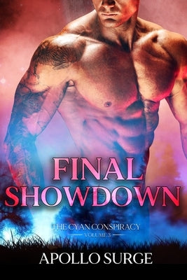 Final Showdown: M/M Wolf Shifter Mpreg Paranormal Romance by Surge, Apollo