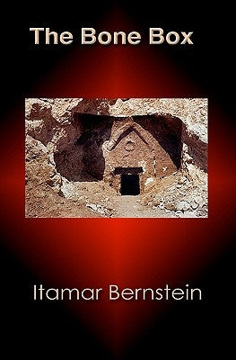 The Bone Box by Bernstein, Itamar