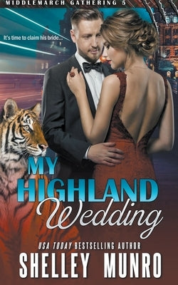 My Highland Wedding by Munro, Shelley