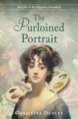 The Purloined Portrait by Dudley, Christina