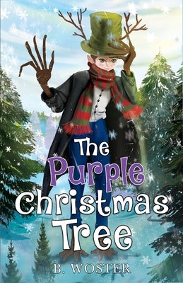 The Purple Christmas Tree by Woster, B.