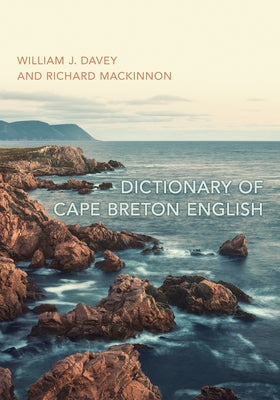 Dictionary of Cape Breton English by Davey, William John