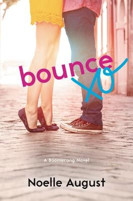 Bounce by August, Noelle