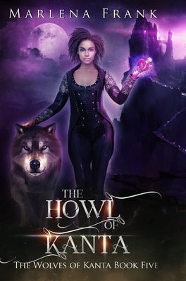 The Howl of Kanta by Frank, Marlena