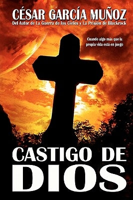 Castigo de Dios by Garcia Bautista, Nieves