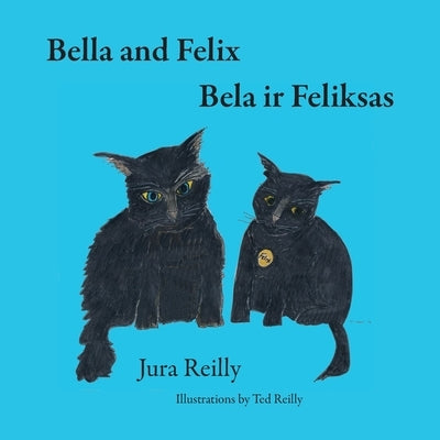 Bella and Felix by Reilly, Jura