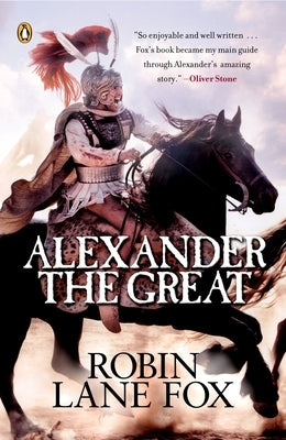 Alexander the Great: Tie In Edition by Fox, Robin
