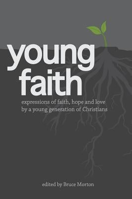 Young Faith by Morton, Bruce