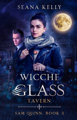 The Wicche Glass Tavern by Kelly, Seana