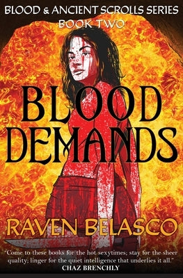 Blood Demands by Belasco, Raven