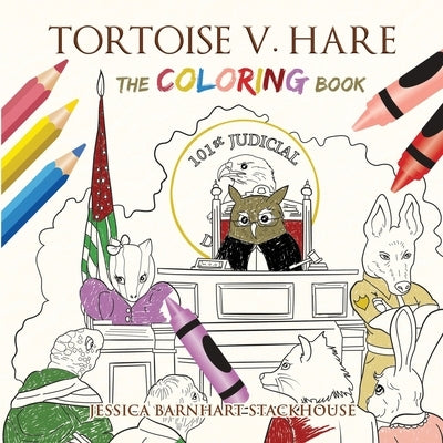 Tortoise v. Hare: The Coloring Book by Stackhouse, Jessica B.